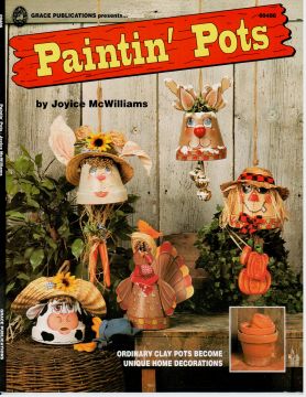Paintin' Pots - Joyice McWilliams - OOP
